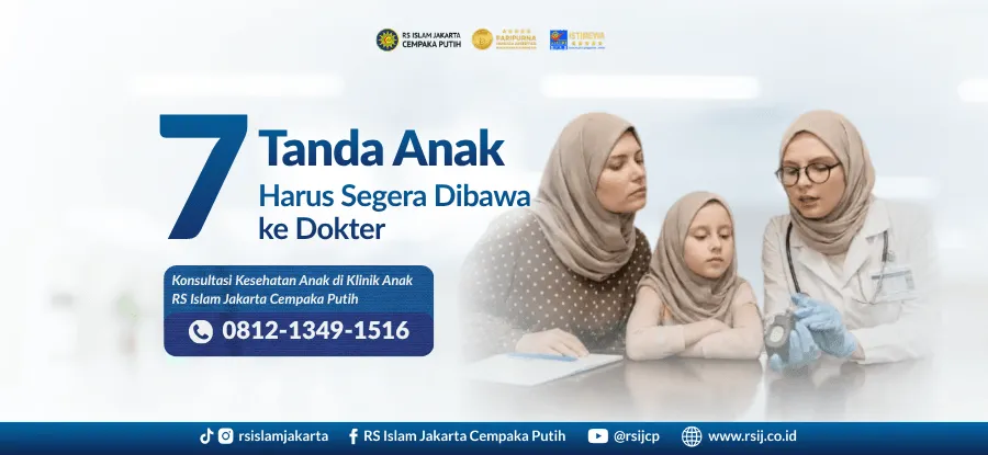 7 Tanda Anak Harus Segera Dibawa ke Dokter – Jangan Tunda!