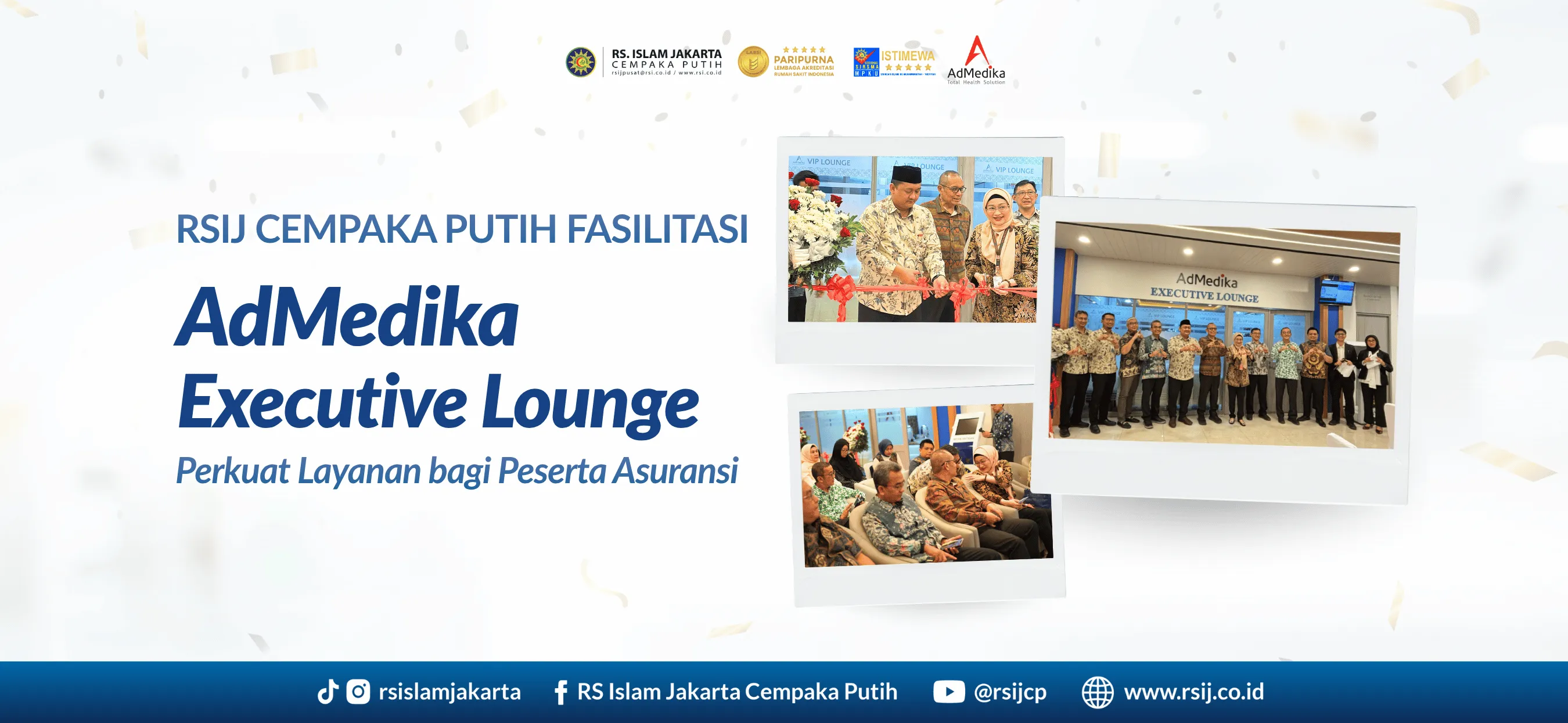 RSIJ Cempaka Putih Fasilitasi AdMedika Executive Lounge, Perkuat Layanan bagi Peserta Asuransi