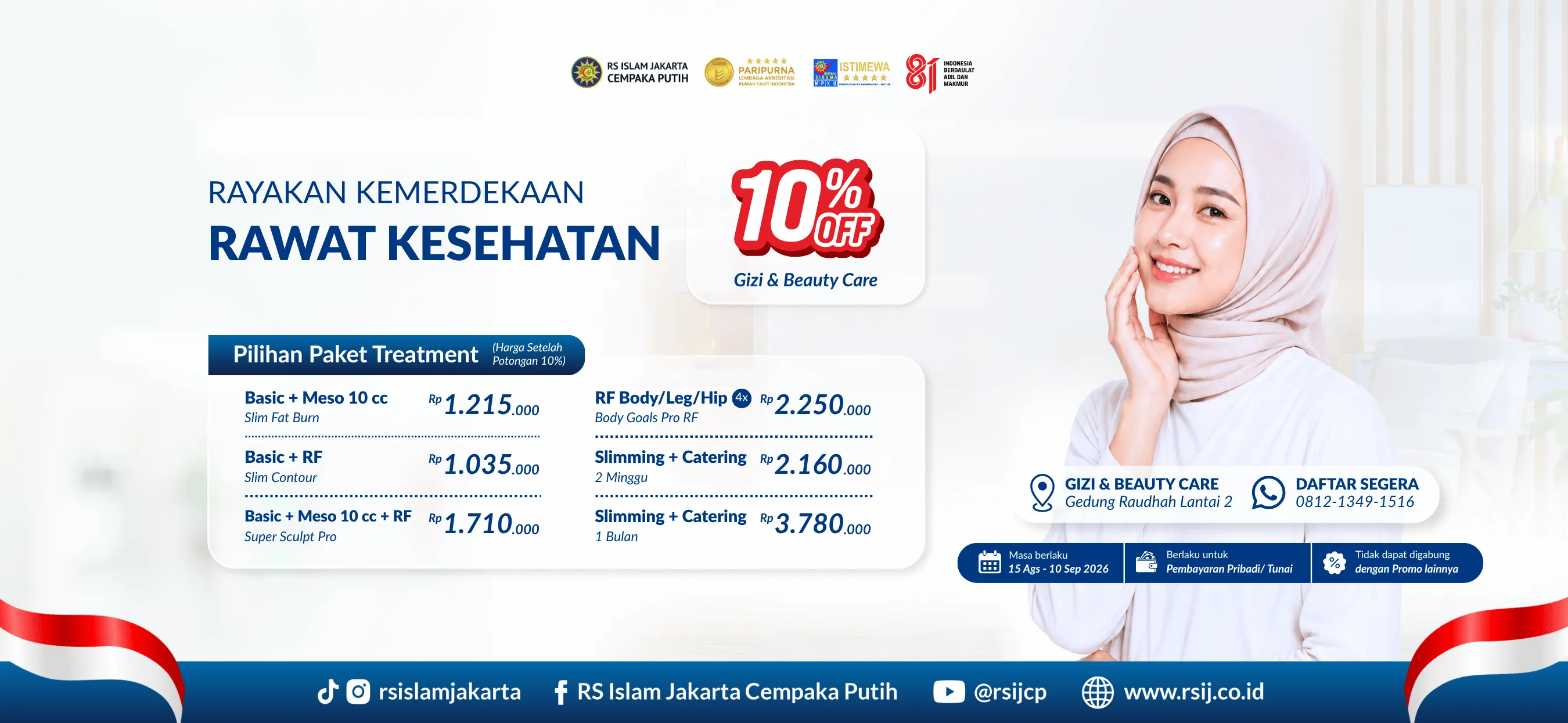 Promo Merdeka: Rawat Kesehatan, Tampil Lebih Percaya Diri